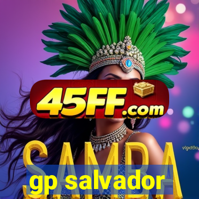 gp salvador